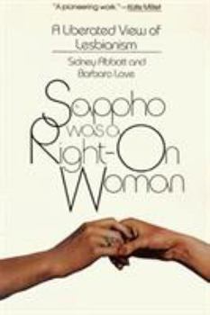 Paperback Sappho was a Right on Woman Book