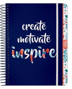 Create, Motivate, Inspire 2018 Weekly Note Planner Spiral Bound