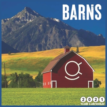 Paperback barns 2021 Calendar: 2021 Wall Calendar 18 Months Country Farm barns Book