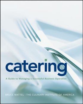 Hardcover Catering: A Guide to Managing a Successful Business Operation Book