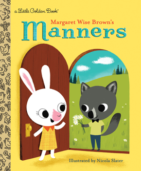 Hardcover Margaret Wise Brown's Manners Book