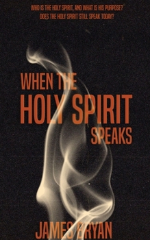 Paperback When The Holy Spirit Speaks Book