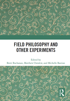 Paperback Field Philosophy and Other Experiments Book