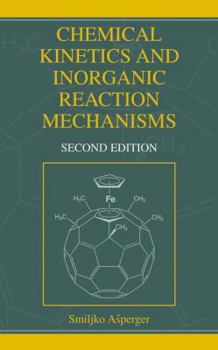 Paperback Chemical Kinetics and Inorganic Reaction Mechanisms Book