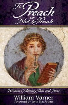 Paperback To Preach or Not to Preach: Women's Ministry Then and Now Book