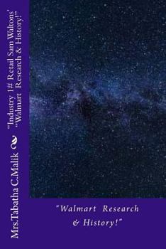 Paperback "Industry 1# Retail Sam Waltons' "Walmart Research & History!": "Walmart Research & History!" Book