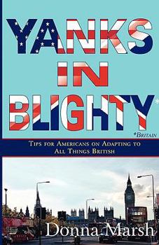 Paperback Yanks in Blighty Book