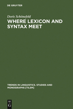 Hardcover Where Lexicon and Syntax meet Book