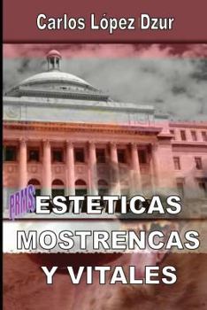 Paperback Esteticas mostrencas y vitales [Spanish] Book
