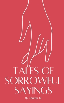 Paperback Tales of Sorrowful Sayings Book