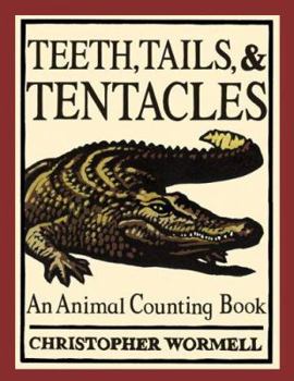 Board book Teeth, Tails, & Tentacles: An Animal Counting Board Book