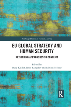 Paperback EU Global Strategy and Human Security: Rethinking Approaches to Conflict Book