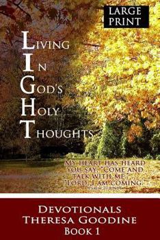 Paperback Living In God's Holy Thoughts - LARGE PRINT [Large Print] Book