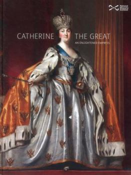 Hardcover Catherine the Great: The Enlightened Empress Book