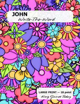 John Write-The-Word, King James Today