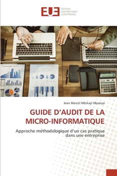 Paperback Guide d'Audit de la Micro-Informatique [French] Book