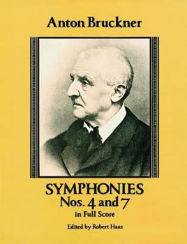 Paperback Symphonies Nos. 4 and 7 in Full Score Book