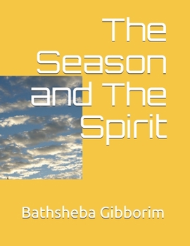 Paperback The Season and The Spirit Book