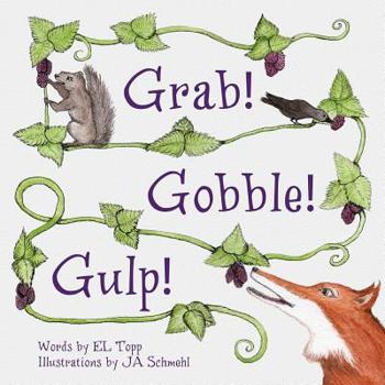 Paperback Grab! Gobble! Gulp! Book