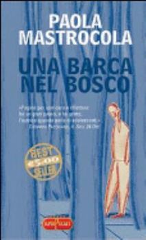 Paperback Una barca nel bosco (Superpocket. Best seller) Book