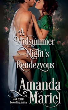 A Midsummer Night's Rendezvous (Courting Ruin)