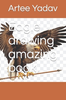 Paperback Eagle drawing amazing book, Book