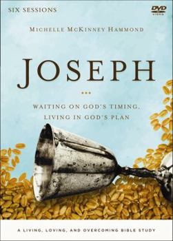 DVD Joseph: A DVD Study: Waiting on God's Timing, Living in God's Plan Book