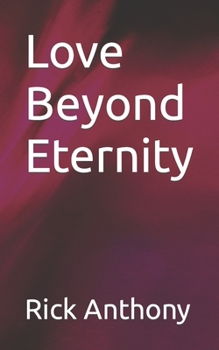Paperback Love Beyond Eternity Book