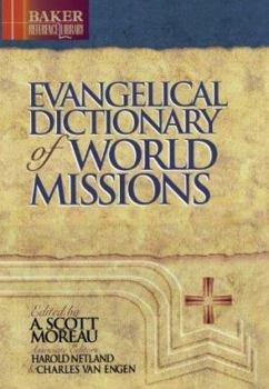 Hardcover Evangelical Dictionary of World Missions Book