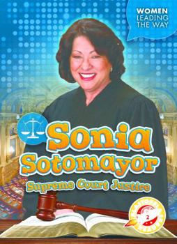 Paperback Sonia Sotomayor: Supreme Court Justice Book