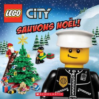 Paperback Lego City: Sauvons No?l! [French] Book