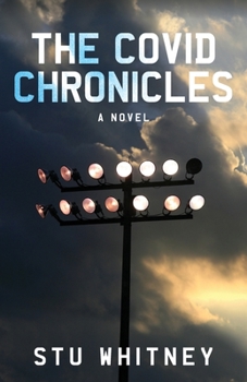 Paperback The Covid Chronicles Book