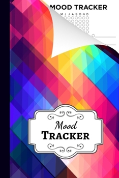 Paperback Mood Tracker: Journal / Book / Self Care Planner / Tracking Calendar / Notebook / Diary / Workbook Book