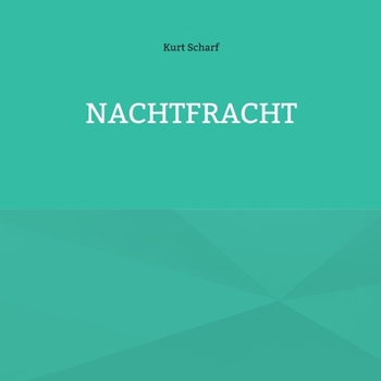 Paperback Nachtfracht [German] Book