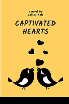 Paperback Captivated Hearts Book