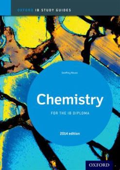 Paperback IB Chemistry Study Guide: 2014 Edition: Oxford IB Diploma Program Book