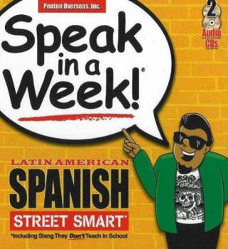 Spiral-bound Speak in a Week Latin American Spanish Street Smarts [With 2 CDs] Book