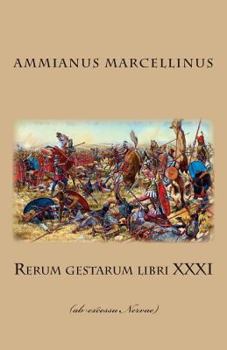 Paperback Rerum gestarum libri XXXI: (ab excessu Nervae) [Latin] Book