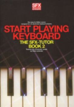 Paperback SFX Start Playing Keyboard Book 2 Book