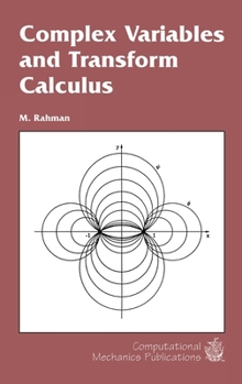 Hardcover Complex Variables and Transform Calculus Book