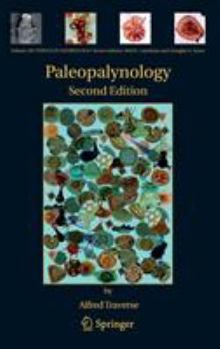 Paleopalynology: Second Edition - Book #28 of the Topics in Geobiology