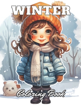 Paperback Winter Coloring Book for Kids: New Edition 100+ Unique and Beautiful High-quality Designs Book
