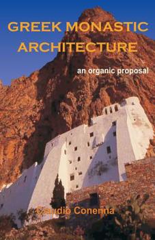 Paperback Greek Monastic Architecture: an organic proposal Book
