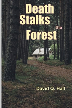 Paperback Death Stalks the Forest Book