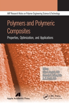 Paperback Polymers and Polymeric Composites: Properties, Optimization, and Applications Book