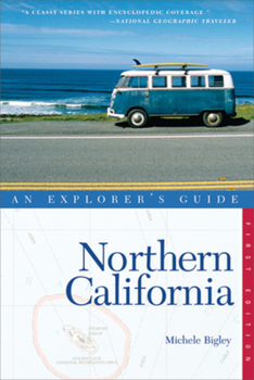 Paperback Explorer's Guide Northern California (Explorer's Complete) Book