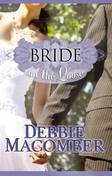 Bride on the Loose - Book #3 of the Those Manning Men