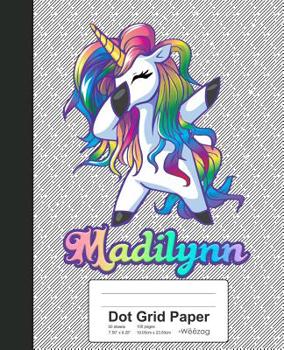 Paperback Dot Grid Paper: MADILYNN Unicorn Rainbow Notebook Book