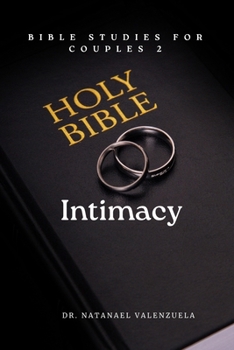 Paperback Bible Studies for Couples 2 Intimacy Book
