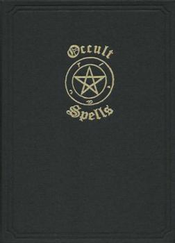 Hardcover Occult Spells, A Nineteenth Century Grimoire Book